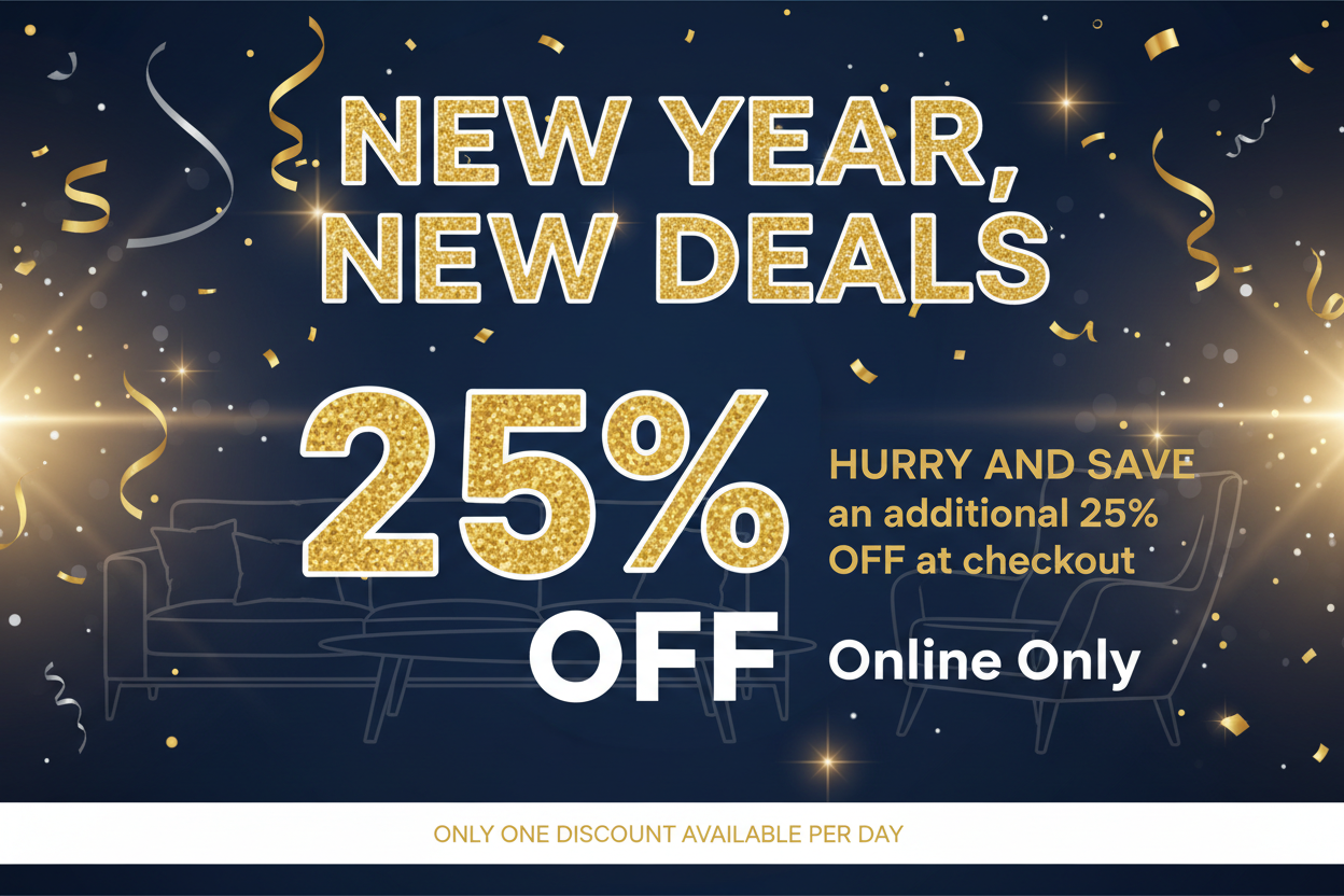 New year , New Deals.  HURRY AND SAVE an additional 25% OFF @ Check out. Only online "ONLY ONE DISCOUNT AVAILABLE PER DAY"